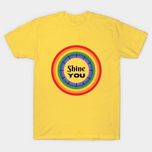 Shine YOU T-Shirt by Rebecca Abraxas - Brilliant Possibili Tees